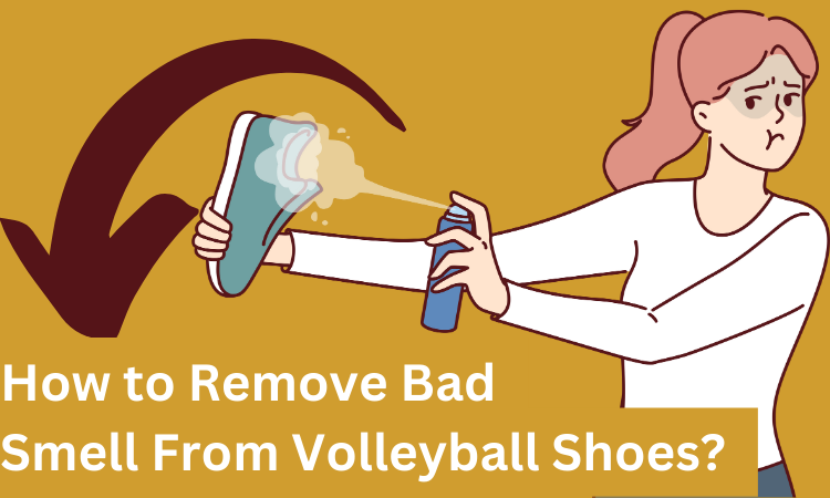 How to Remove Bad  Smell From Volleyball Shoes